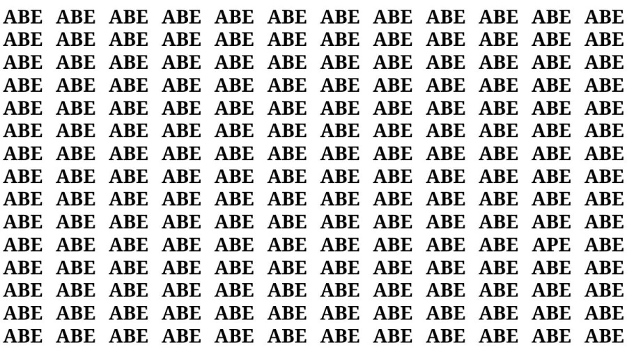 Visual Test: If you have Eagle Eyes Find the Word Ape among Abe in 12 Secs