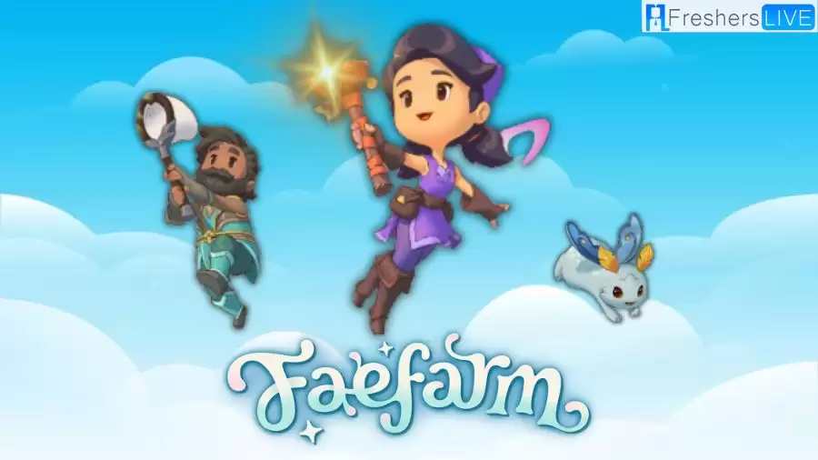 Fae Farm Upgrading Tools Guide, How to Upgrade Tools in Fae Farm?