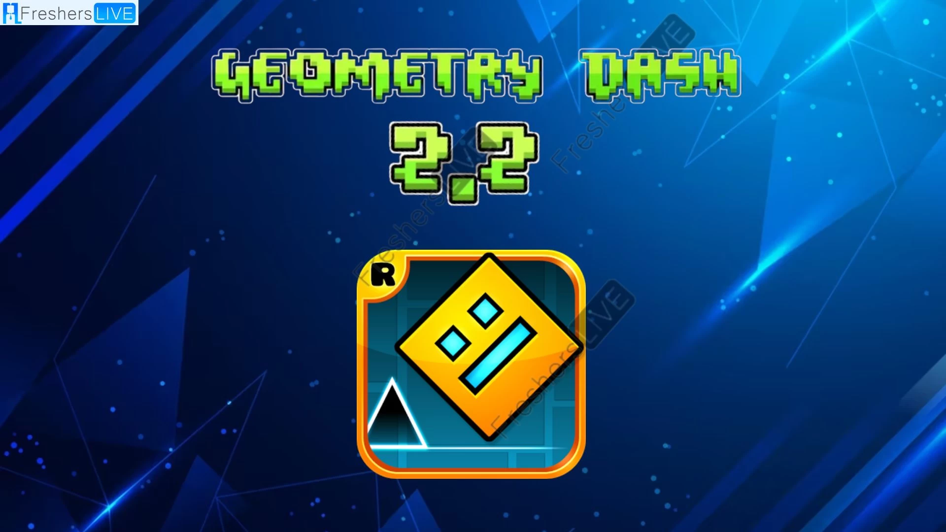 Geometry Dash 2.2 Release Date, When is Geometry Dash 2.2 Coming Out?