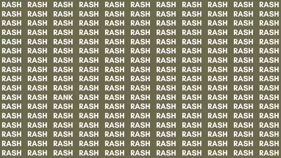 Optical Illusion Brain Test: If you have 50/50 Vision find the Word Rank among Rash in 12 Secs