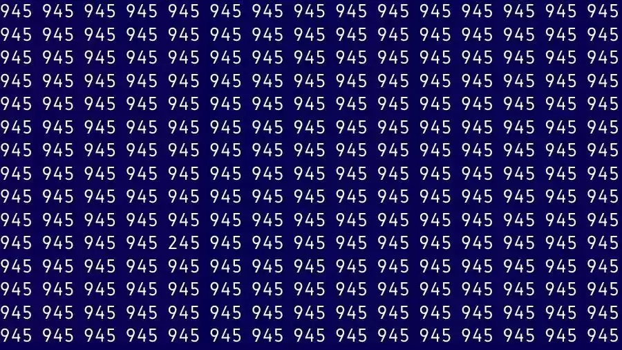 Optical Illusion Brain Challenge: If you have Hawk Eyes Find the number 245 among 945 in 12 Seconds?