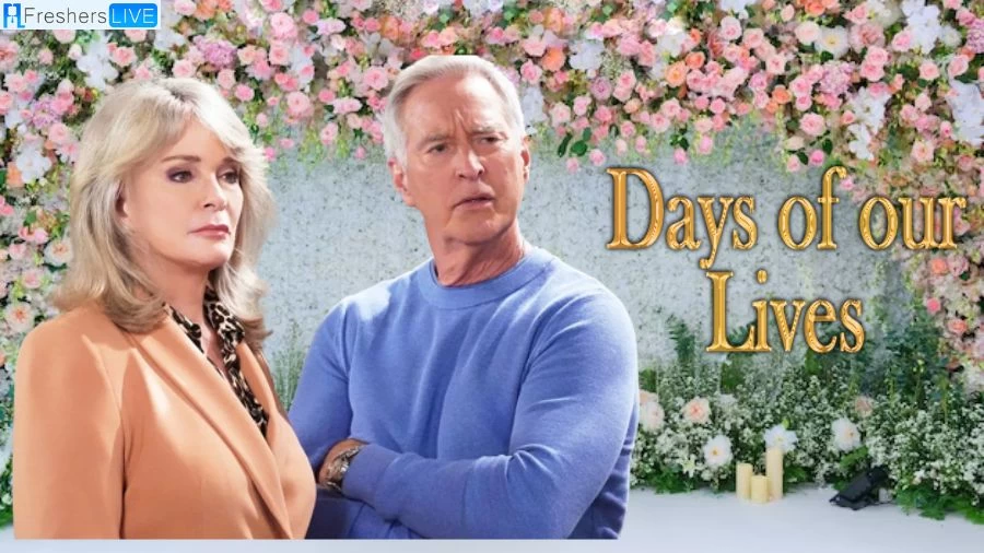 Days of Our Lives Spoilers Next Week, Days of Our Lives Where to Watch?