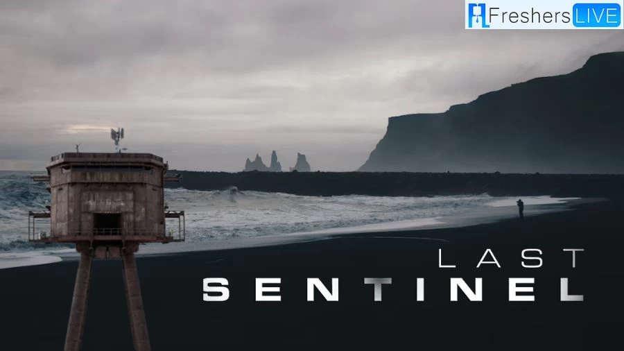 Last Sentinel Ending Explained, Plot, Cast, Trailer and more