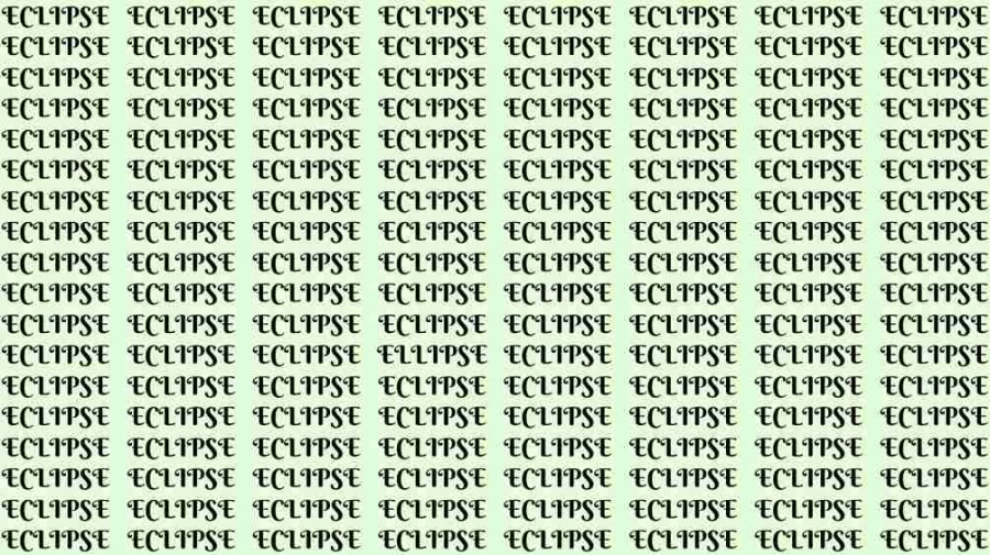 Observation Skill Test: If you have Eagle Eyes find the Word Ellipse among Eclipse in 10 Secs