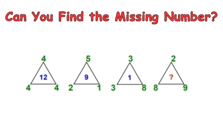 Brain Teaser: Can You Find the Missing Number? Triangle Math Puzzle