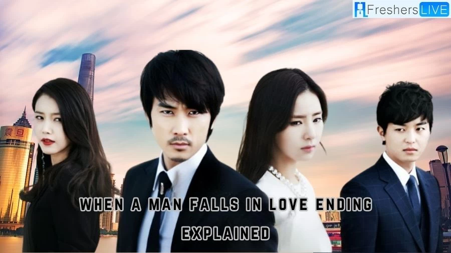 When a Man Falls in Love Ending Explained, Wiki, Plot, and More
