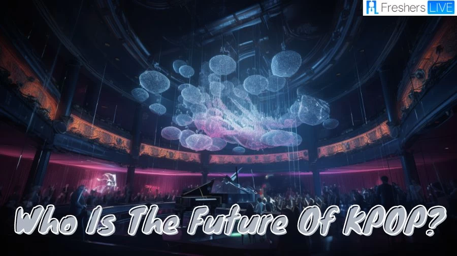 Who is the Future of K-Pop? Find Out Here