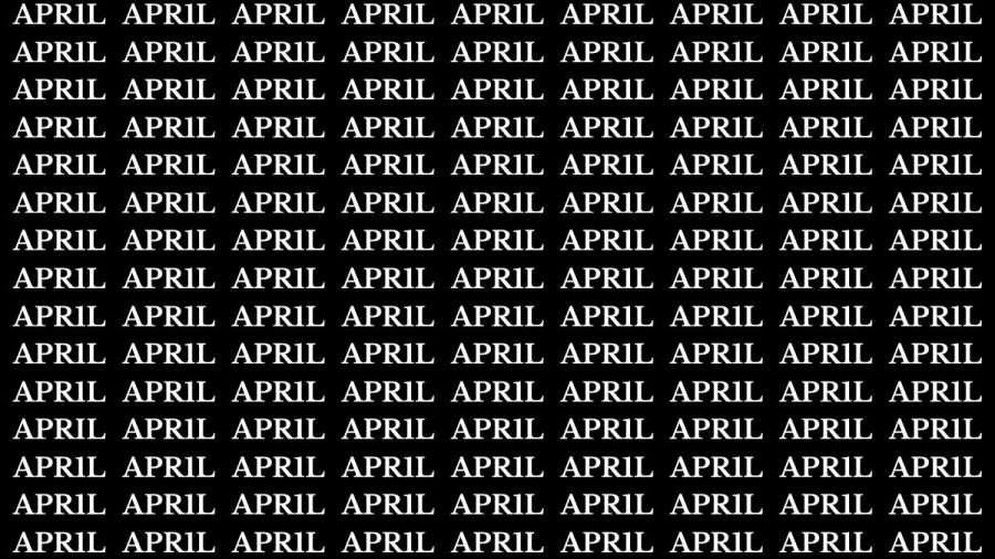 Brain Test: If you have Hawk Eyes Find the Word April in 15 Secs