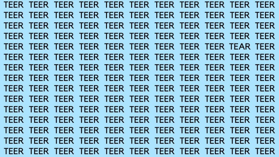 Brain Teaser: If you have Sharp Eyes Find the Word Tear in 15 Secs