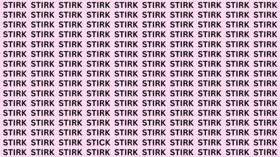 Brain Teaser: If you have Hawk Eyes Find the Word Stick among Stirk in 15 Secs