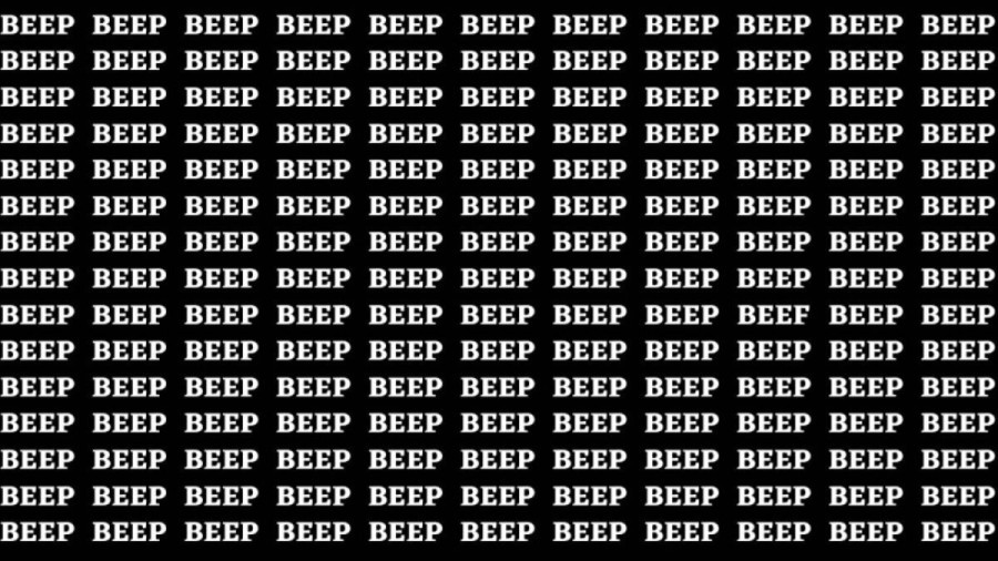 Brain Teaser: If you have Hawk Eyes Find the word Beef among Beep in 15 secs