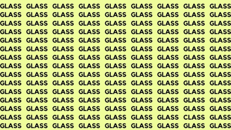 Brain Teaser: If You Have Hawk Eyes Find The Word Class among Glass in 20 Secs