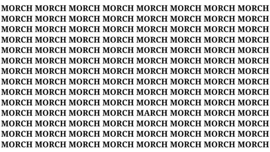 Brain Teaser: If You Have Hawk Eyes Find The Word March In 15 Secs