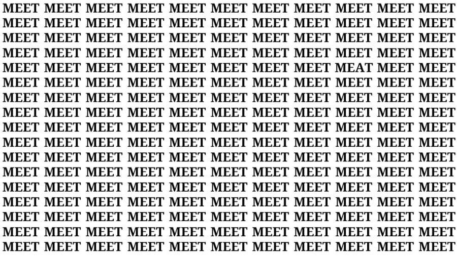 Brain Teaser: If You Have Sharp Eyes Find The Word Meat Among Meet In 20 Secs