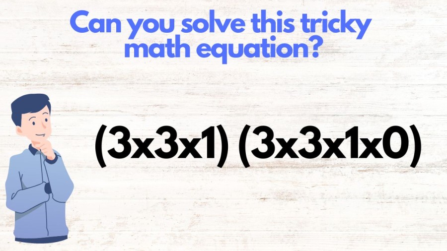 Brain Teaser: Can you solve this tricky math equation?