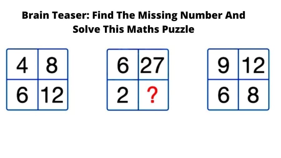 Brain Teaser: Find The Missing Number And Solve This Maths Puzzle