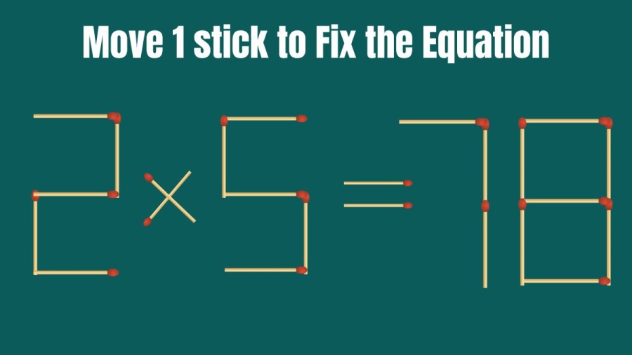 Brain Teaser: If You Have a Top IQ then You Can Solve This Matchstick Puzzle In 20 Secs