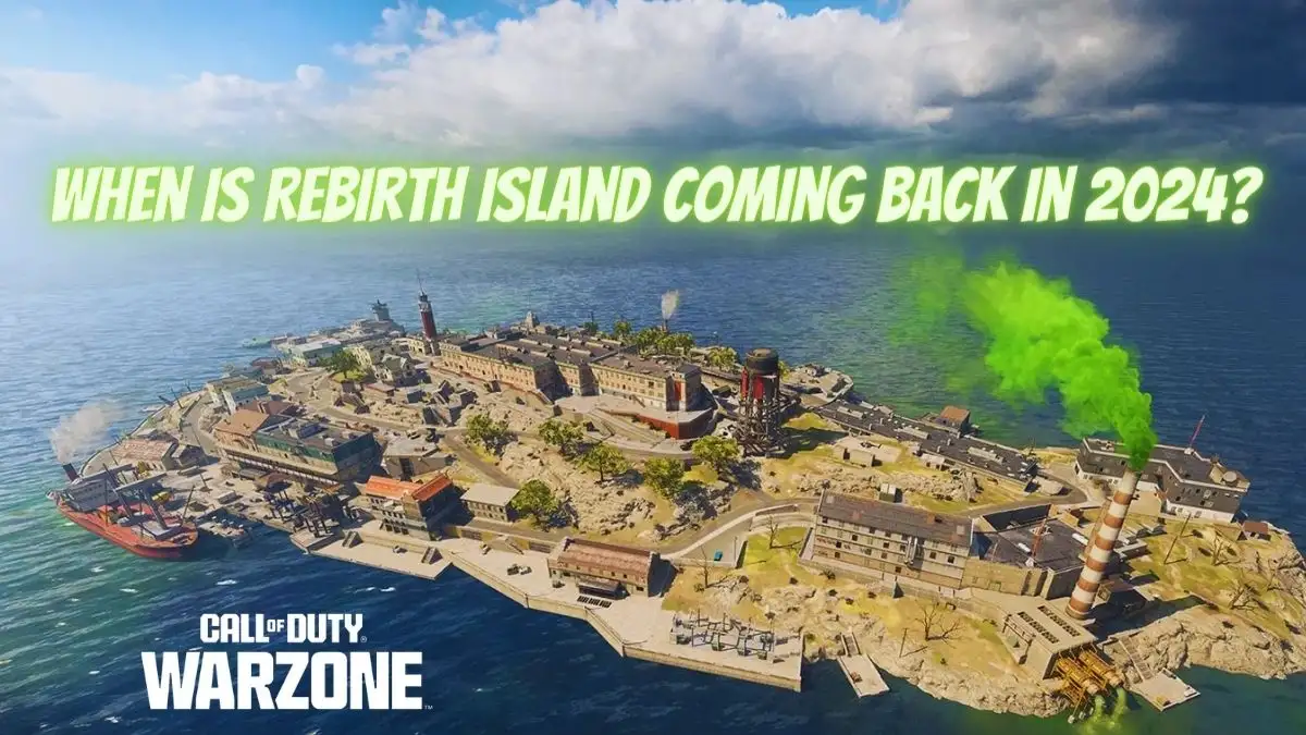 When is Rebirth Island Coming Back in 2024? What to Expect with Rebirth Island Return?